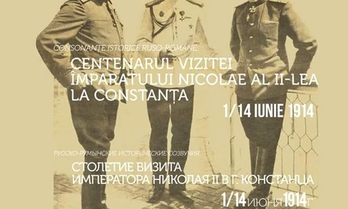 Consonanţe istorice ruso române: Centenarul vizitei împăratului Nicolae al II lea la Constanţa (1/14 iunie 1914) jpeg