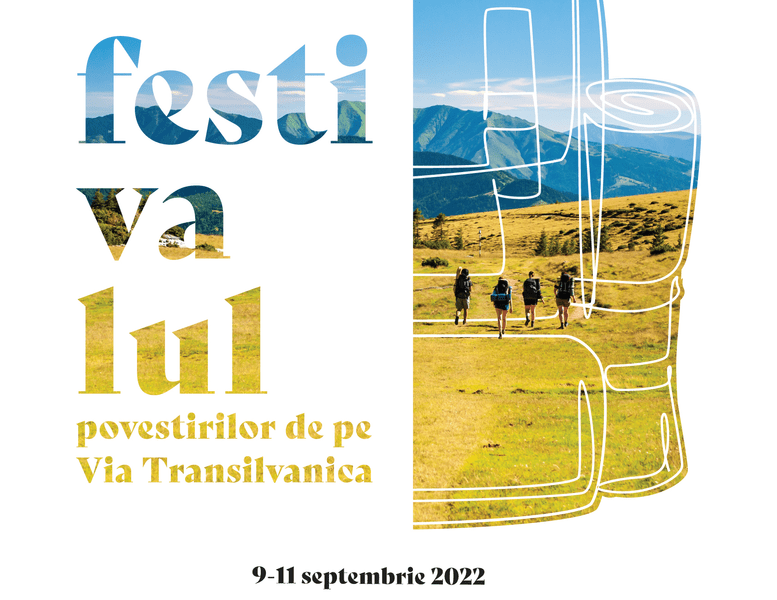 „Festivalul Povestirilor de pe Via Transilvanica” ajunge în București în perioada 9 - 11 septembrie