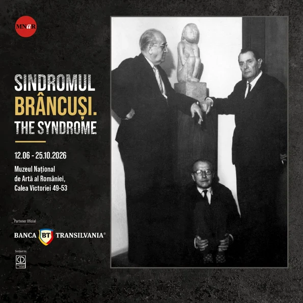 „Muzeul Muzeelor” și „Brâncuși. Sindromul”, două expoziții-eveniment la Muzeul Național de Artă al României