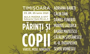 Conferințele DILEMA VECHE   Timișoara: „Părinți și copii  Vîrste, mode, generații” jpeg