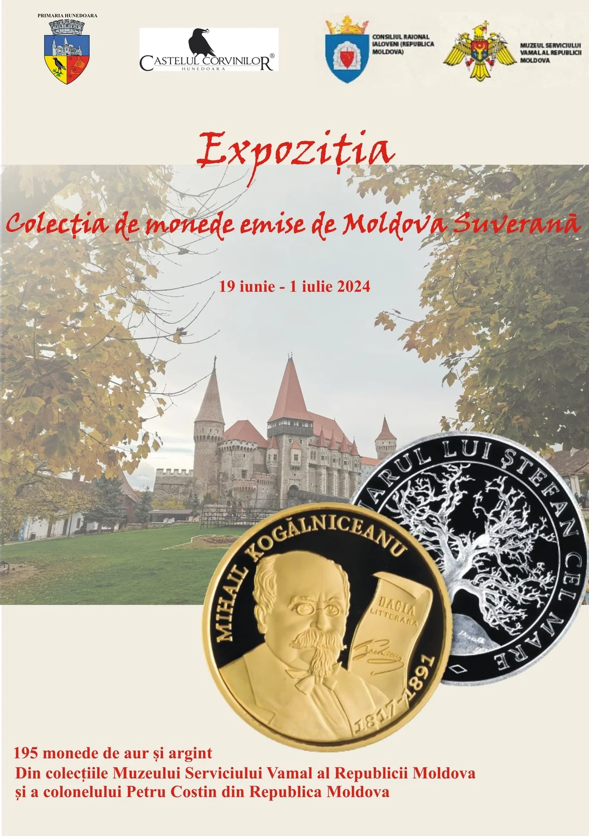 „Colecția de monede emise de Moldova Suverană”, expusă la Muzeul Castelul Corvinilor