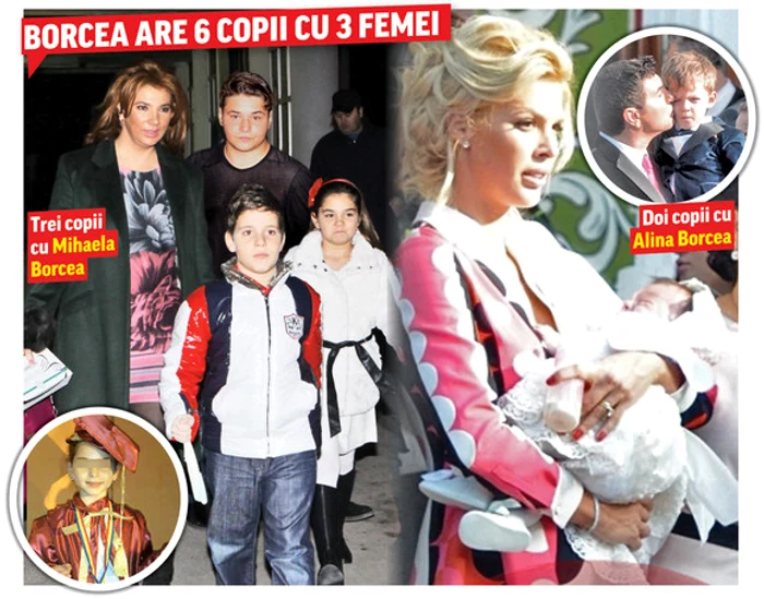 Borcea are șase copii cu trei femei
