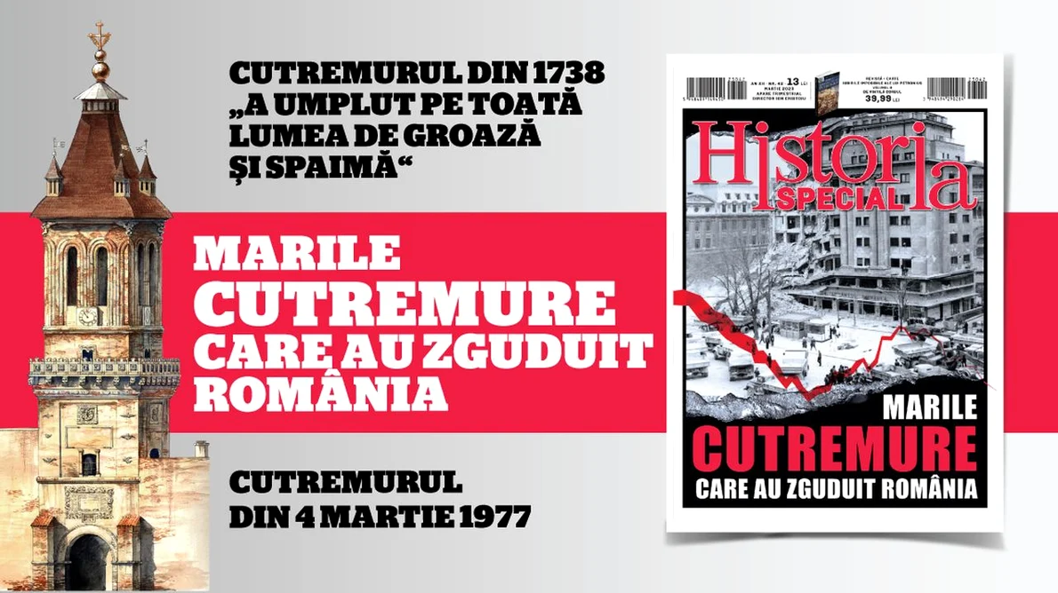 Povestea marilor cutremure ce au zguduit spațiul românesc