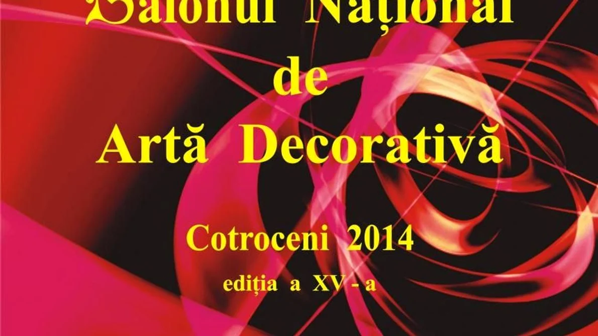 Salonul Naţional de Artă Decorativă Cotroceni 2014, ediţia a XV a la Muzeul Naţional Cotroceni jpeg