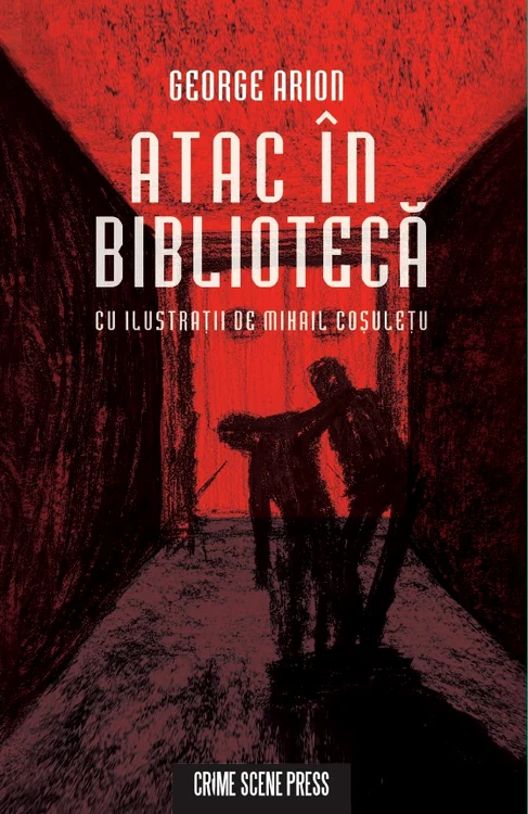 Noua ediție a cărții „Atac în Bibliotecă”