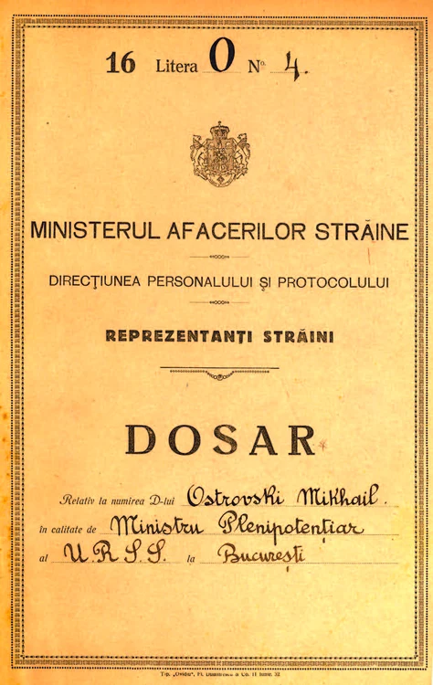 Dosarul primului ambasador al URSS în România: Mihail Ostrovski (1934). Arhiva Ministerului Afacerilor Externe al României.