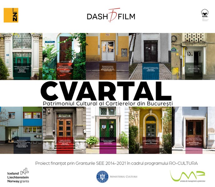 Lansare de carte și film documentar: CVARTAL - patrimoniul cultural al cartierelor bucureștene