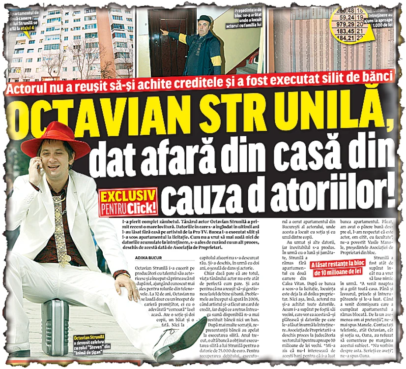 Click! a scris pe larg despre problemele  financiare ale lui Octavian. El spera ca  premiul din Cipru să-l repună pe picioare