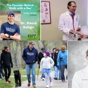Cardiologul David Sabgir din Ohio fondatorul mișcării „Walk with a Doc” Colaj DMS