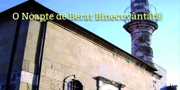 noapte de berat comunitatea musulmana din romania foto FB muftiatul cultului musulman din roamnia jpg