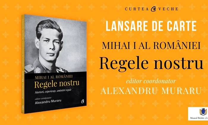 Lansare de carte regala la Brăila: «Mihai I al României» jpeg