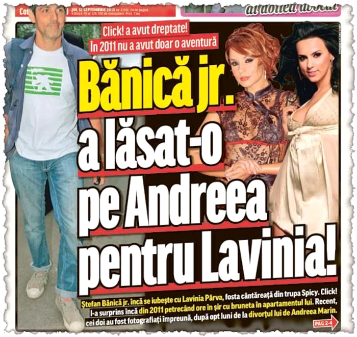 Click! v-a relatat pe larg telenovela dintre cele trei vedete. Fotoreporterii noştri i-au deconspirat primii pe Ştefan şi Lavinia, în 2011