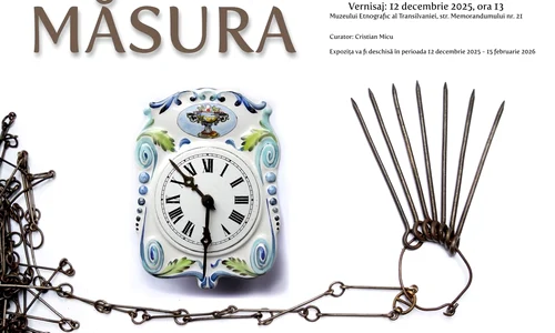 Expoziție „Măsura”, la Muzeul Etnografic al Transilvaniei