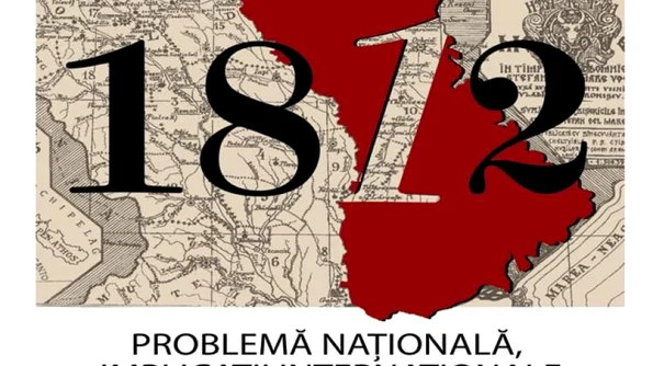 Basarabia 1812: Problemă naţională, implicaţii internaţionale jpeg