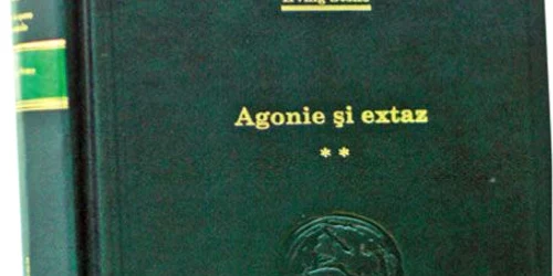 Agonie şi extaz, volumul II