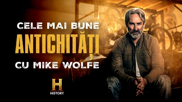 „Cele mai bune antichități cu Mike Wolfe”, la HISTORY Channel