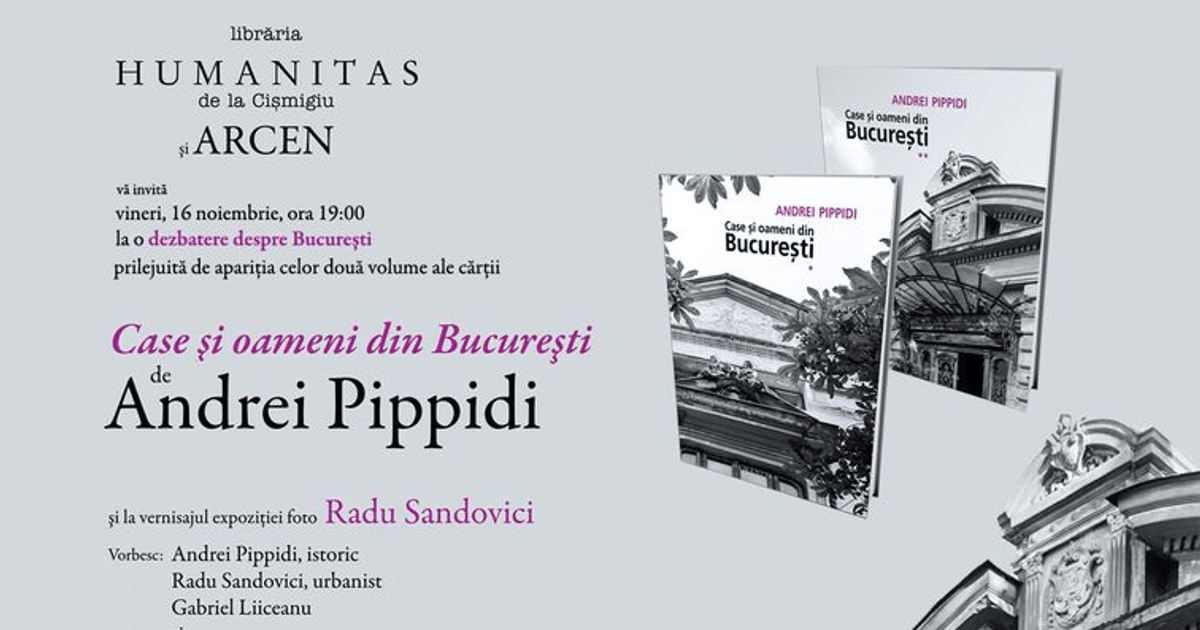 Andrei Pippidi Case și oameni din București