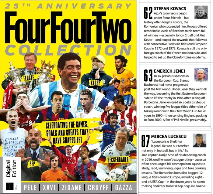 
    Revista ”Four Four Two” i-a inclus pe Ștefan  Kovacs, Emeric Ienei și Mircea Lucescu în top-ul celor mai valoroși antrenori de fotbal din istorieFoto: Four Four Two  
