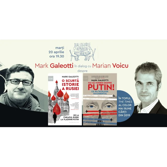 Mark Galeotti și Marian Voicu despre „Hai să vorbim despre Putin! Ce nu înțelege Occidentul” și „O scurtă istorie a Rusiei  De la cneazul Rurik la Vladimir Putin” jpeg