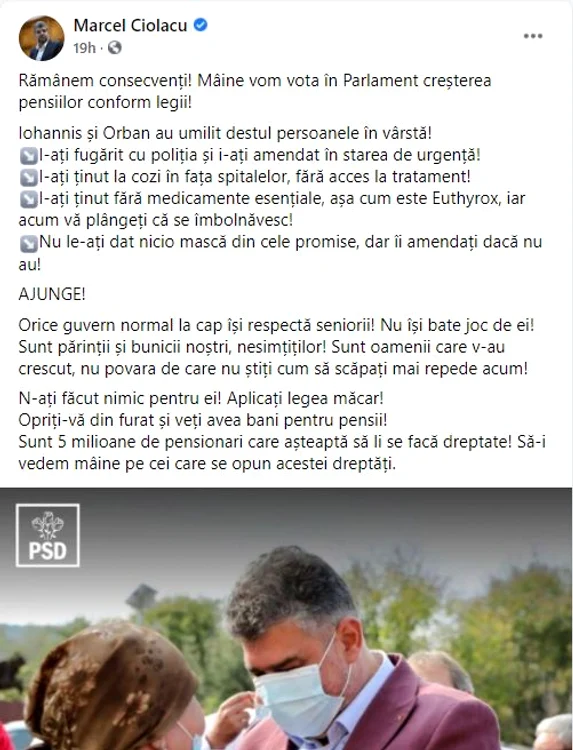Marcel Ciolacu a transmis un mesaj pe pagina sa de Facebook spunând că Iohannis și Orban i-au umilit destul de bătrâni