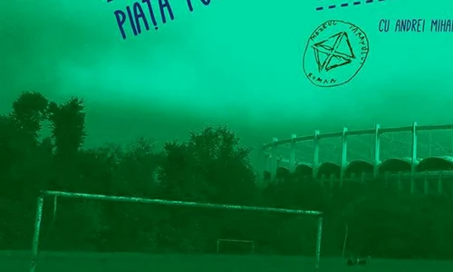 Conferinţele de la Şosea: «Piața fotbalului de cartier în București» jpeg