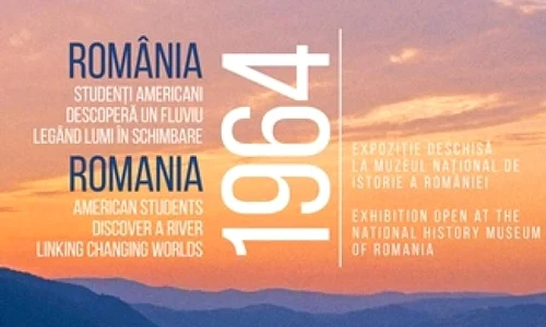 Expoziţia temporară „România 1964 – Studenţi americani descoperă un fluviu legând lumi în schimbare” jpeg