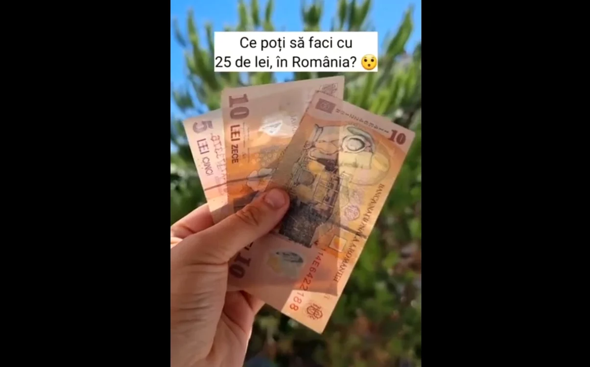 Ce poți face cu 25 de lei în România?