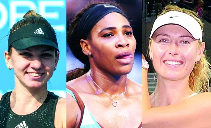 Simona Halep, Serena Williams, Maria Şarapova