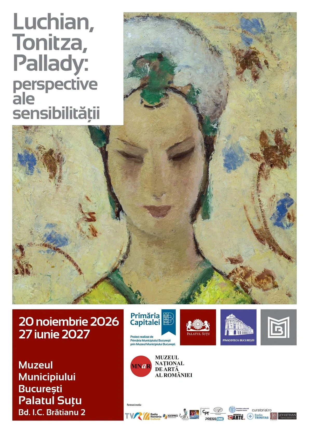 Vernisajul expoziției „Luchian – Tonitza – Pallady: perspective ale sensibilității”, la Palatul Suțu