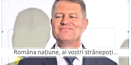 klaus iohannis ai vostri stranepoti