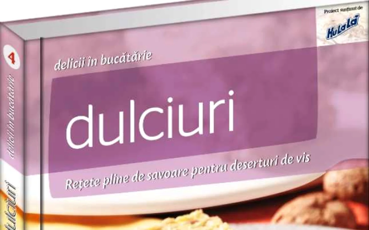 Delicii în bucătărie. Dulciuri