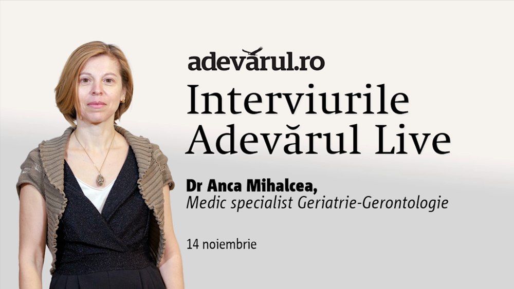 Cum să ne optimizăm viața și să îmbătrânim  sănătos, detaliază dr Anca Mihalcea, Medic specialist Geriatrie-Gerontologie 