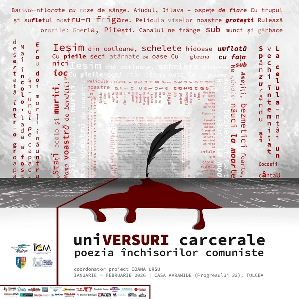 Expoziția „uniVERSURI carcerale - poezia închisorilor comuniste”, la Casa Avramide din Tulcea
