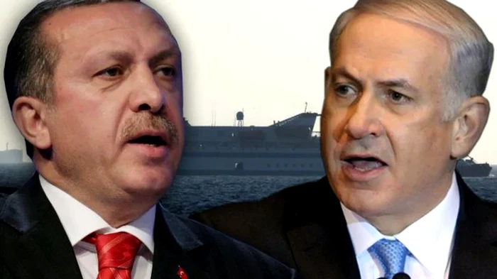 Erdogan vs. Netanyahu. FOTO Arhivă