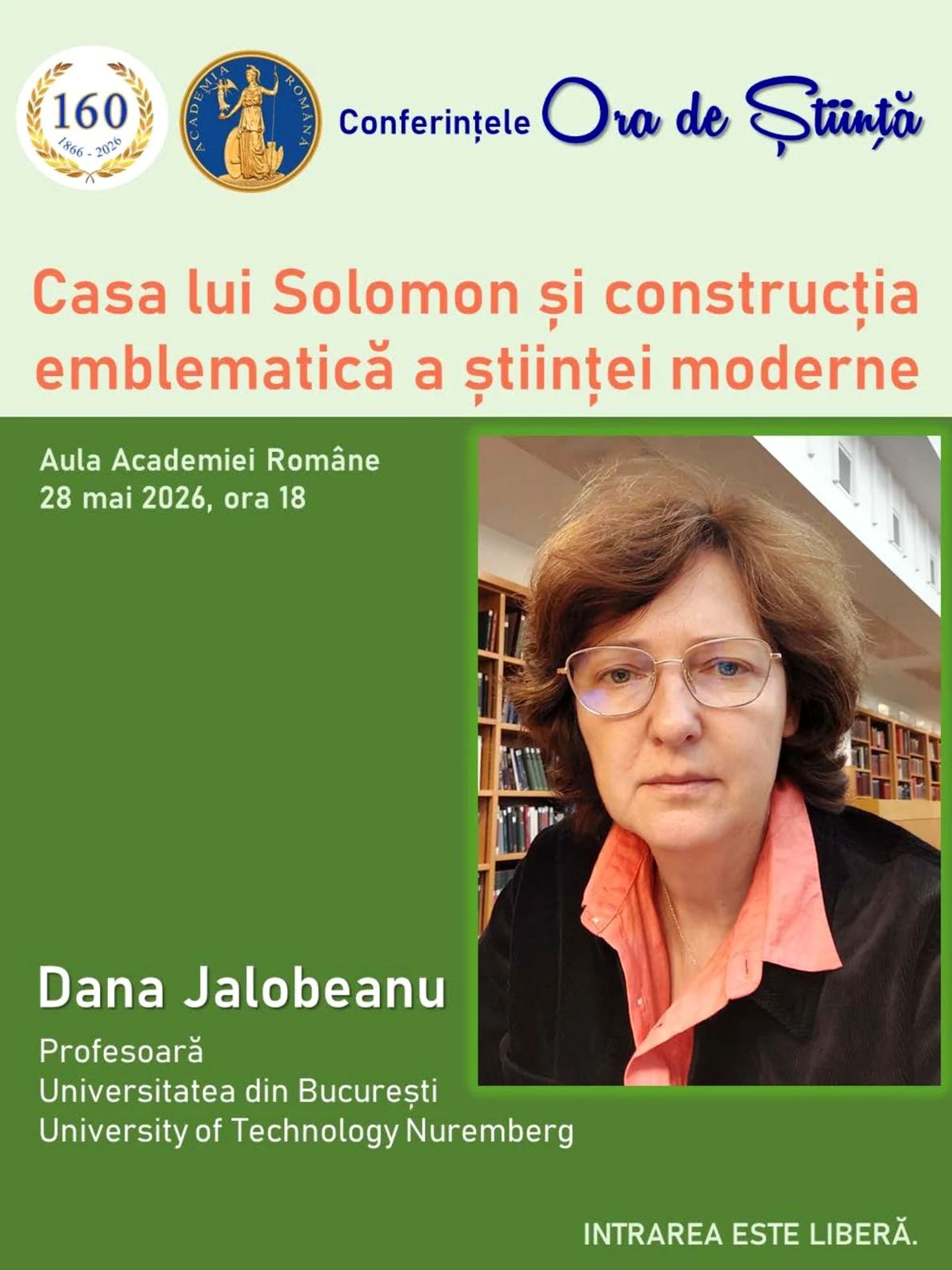 Conferința „Casa lui Solomon și construcția emblematică a științei moderne”, Academia Română