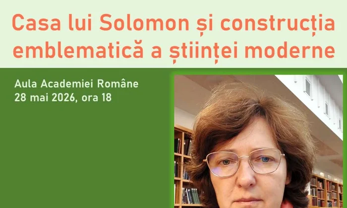Conferința „Casa lui Solomon și construcția emblematică a științei moderne”, Academia Română