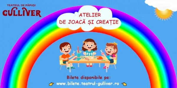 atelier de creatie teatrul Gulliver Galati