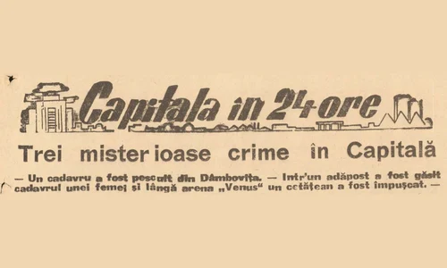 Ziarul ,,Timpul” din 15 ianuarie 1945, care anunța  despre cele ,,trei misterioase crime” săvârșite în Capitală”