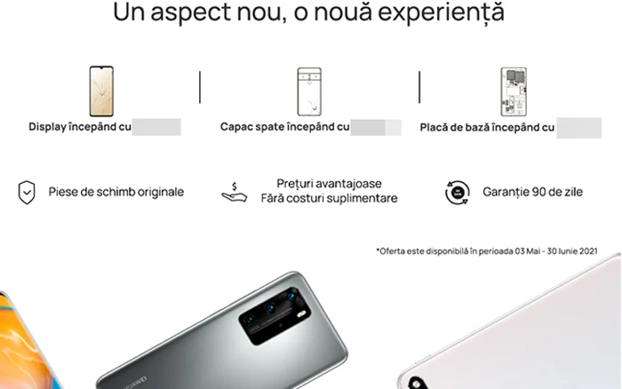 Campania Huawei „Piese de schimb la preţuri speciale”.