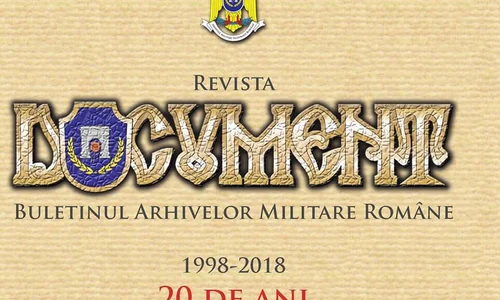 20 de ani de la apariția revistei „Document  Buletinul Arhivelor Militare Române” jpeg