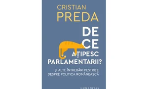 Carte nouă la Humanitas: „De ce ațipesc parlamentarii? Şi alte întrebări pestriţe despre politica românească” de Cristian Preda jpeg
