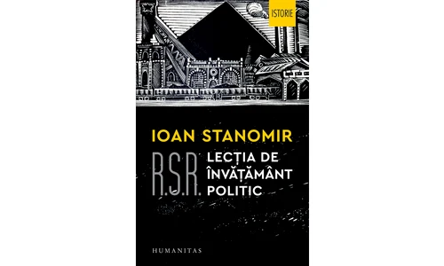 Ioan Stanomir, R.S.R Lecţia de învăţământ politic