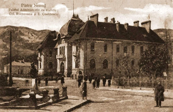 Palatul Administrativ din Piatra Neamţ a fost construit în 1913 FOTO Monitorulneamt.ro