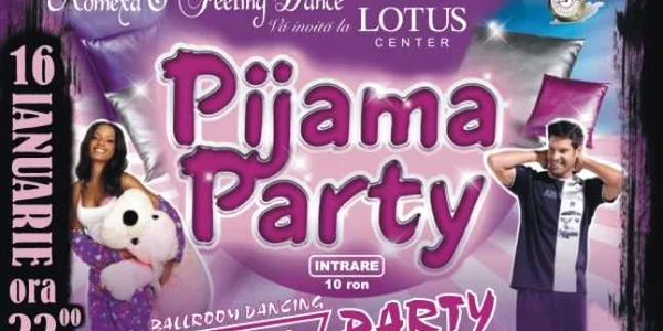 Petrecere în pijama