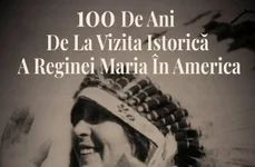 100 de ani de la vizita istorică a reginei Maria în America