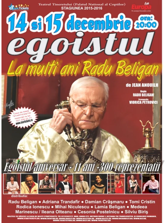 ”Egoistul” se joacă luni și marți, 14 și 15 decembrie