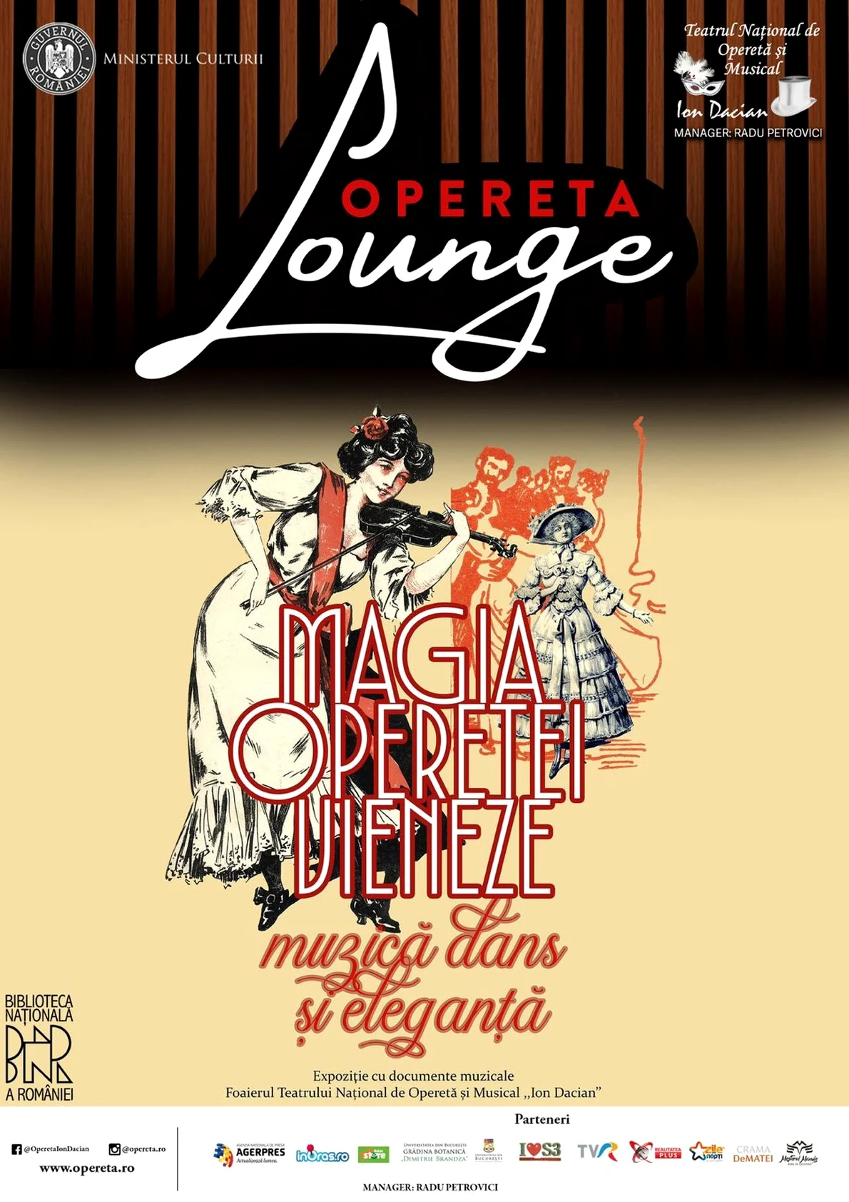 Expoziţia „Magia Operetei Vieneze”, în foaierul Teatrului Naţional de Operetă şi Musical „Ion Dacian”