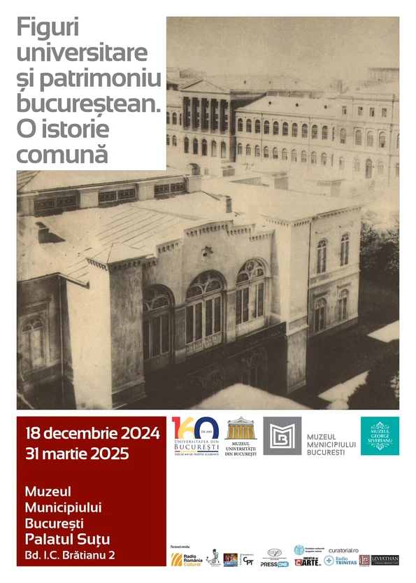 Vernisajul expoziției „Figuri universitare și patrimoniu bucureștean. O istorie comună”