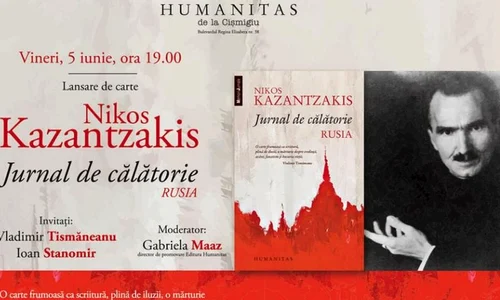 Lansare „Jurnal de călătorie în Rusia”, de Nikos Kazantzakis jpeg