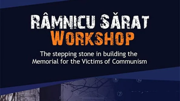 Memorialul Râmnicu Sărat, subiectul unui workshop internațional jpeg